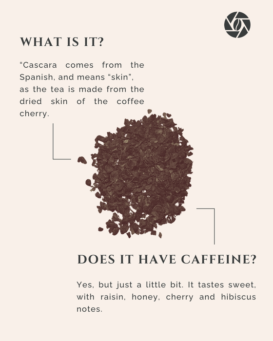 Cascara Tea - Hacienda Sonora Costa Rica